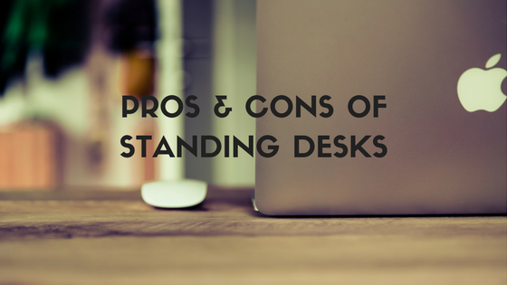 pros & cons of standing desks