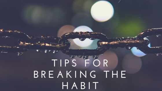 Breaking the habit