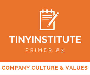 TINYinstitute Essential Resources on Company Culture & Values