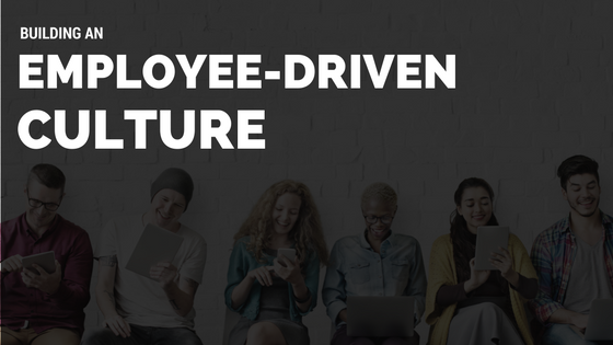 employee-driven work culture