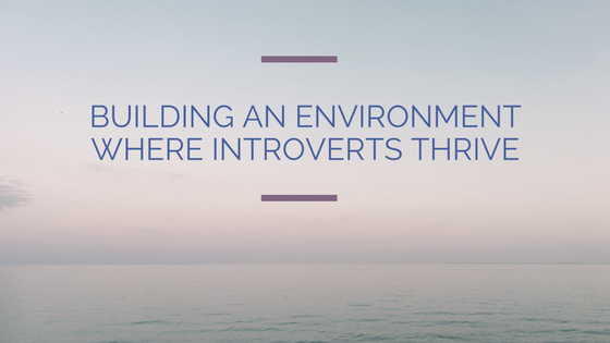 Work environment for introverts