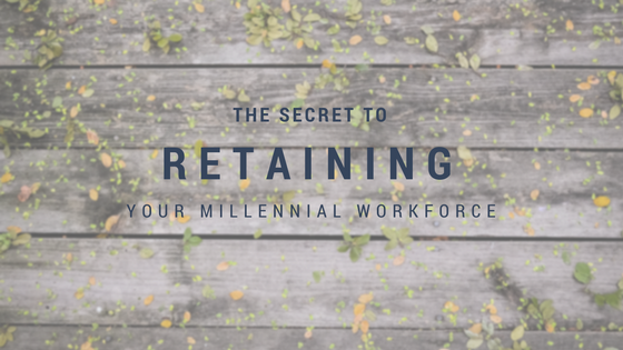 Retain millennial workforce